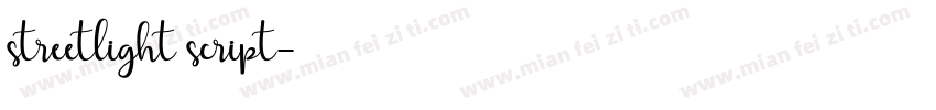 streetlight script字体转换
